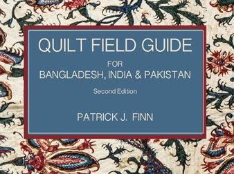 QUILT FIELD GUIDE  FOR  BANGLADESH, INDIA & PAKISTAN